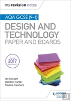 Bertrand.pt - My Revision Notes: Aqa Gcse (9-1) Design And Technology: Paper And Boards