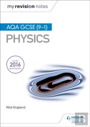 My Revision Notes: Aqa Gcse (9-1) Physics