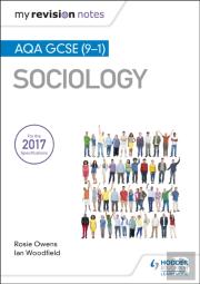 My Revision Notes: Aqa Gcse (9-1) Sociology