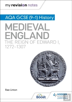 Bertrand.pt - My Revision Notes: Aqa Gcse (9â€“1) History: Medieval England: The Reign Of Edward I, 1272â€“1307