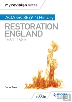 Bertrand.pt - My Revision Notes: Aqa Gcse (9â€“1) History: Restoration England, 1660â€“1685