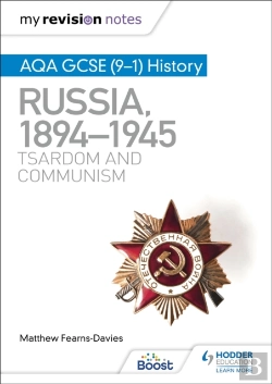 Bertrand.pt - My Revision Notes: Aqa Gcse (9â€“1) History: Russia, 1894â€“1945: Tsardom And Communism