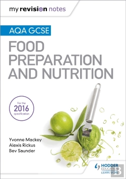 Bertrand.pt - My Revision Notes: Aqa Gcse Food Preparation And Nutrition