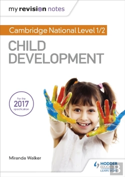 Bertrand.pt - My Revision Notes: Cambridge National Level 1/2 Child Development