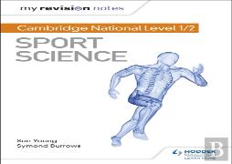 My Revision Notes: Cambridge National Level 1/2 Sport Science
