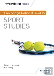 My Revision Notes: Cambridge National Level 1/2 Sport Studies