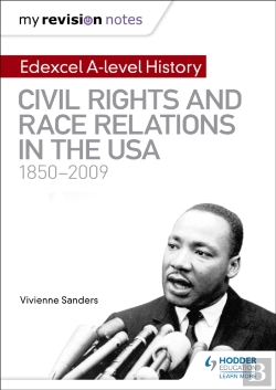 Bertrand.pt - My Revision Notes: Edexcel A-Level History: Civil Rights And Race Relations In The Usa 1850-2009