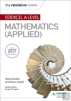 Bertrand.pt - My Revision Notes: Edexcel A Level Maths (Applied)