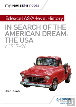Bertrand.pt - My Revision Notes: Edexcel As/A-Level History: In Search Of The American Dream: The Usa, C1917â€“96