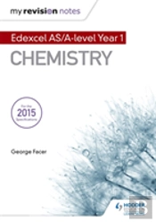 My Revision Notes: Edexcel As Chemistry
