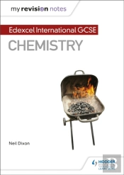 My Revision Notes: Edexcel International Gcse (9â€“1) Chemistry