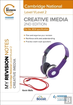 Bertrand.pt - My Revision Notes: Level 1/Level 2 Cambridge National In Creative Imedia: Second Edition