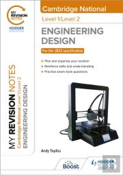 My Revision Notes: Level 1/Level 2 Cambridge National In Engineering Design
