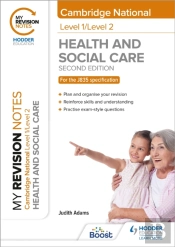 My Revision Notes: Level 1/Level 2 Cambridge National In Health & Social Care: Second Edition