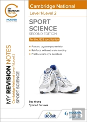 My Revision Notes: Level 1/Level 2 Cambridge National In Sport Science: Second Edition