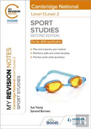 My Revision Notes: Level 1/Level 2 Cambridge National In Sport Studies: Second Edition