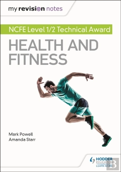 Bertrand.pt - My Revision Notes: Ncfe Level 1/2 Technical Award In Health And Fitness
