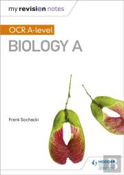 My Revision Notes: Ocr A Level Biology A