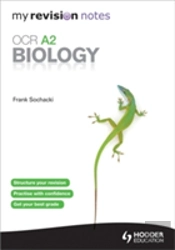My Revision Notes: Ocr A2 Biology