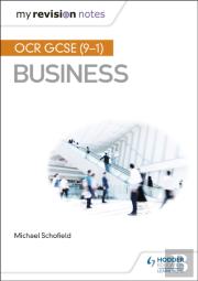 My Revision Notes: Ocr Gcse (9-1) Business