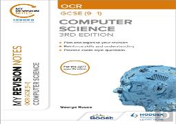 My Revision Notes: Ocr Gcse (9-1) Computer Science, Third Edition
