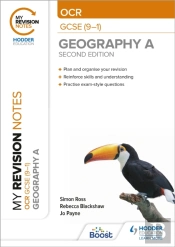 My Revision Notes: Ocr Gcse (9-1) Geography A Second Edition