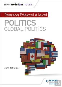 Bertrand.pt - My Revision Notes: Pearson Edexcel A-Level Politics: Global Politics