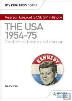 Bertrand.pt - My Revision Notes: Pearson Edexcel Gcse (9-1) History: The Usa, 1954â€“1975: Conflict At Home And Abroad