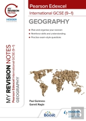 My Revision Notes: Pearson Edexcel International Gcse (9â€“1) Geography