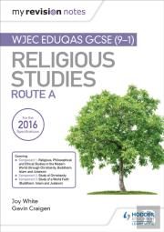 My Revision Notes Wjec Eduqas Gcse (9-1) Religious Studies Route A