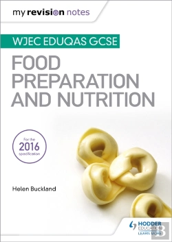 Bertrand.pt - My Revision Notes: Wjec Eduqas Gcse Food Preparation And Nutrition