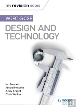 Bertrand.pt - My Revision Notes: Wjec Gcse Design And Technology