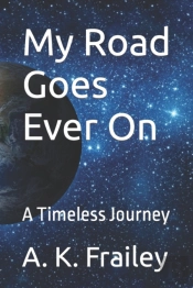 My Road Goes Ever On