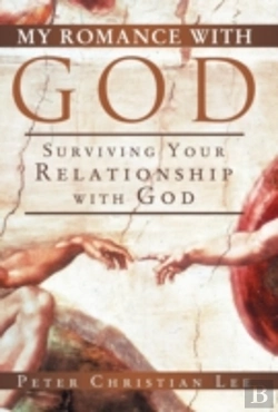 Bertrand.pt - My Romance With God: Surviving Your Relationship With God