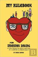 My Rulebook For Internet Dating