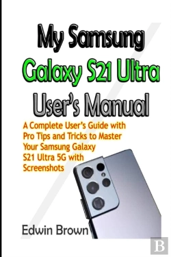 Bertrand.pt - My Samsung Galaxy S21 Ultra User'S Manual