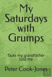 My Saturdays With Grumps