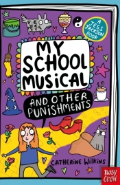 My School Musical And Other Punishments