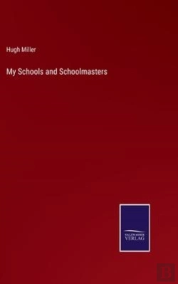 Bertrand.pt - My Schools And Schoolmasters