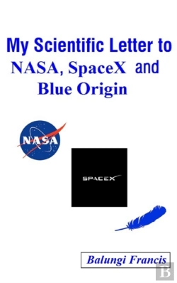 Bertrand.pt - My Scientific Letter To Nasa, Spacex And Blue Origin
