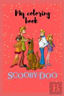 My Scooby-Doo Coloring Book