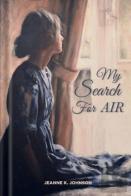 My Search For Air