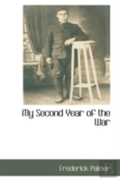 My Second Year Of The War