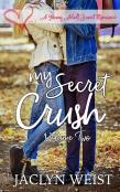 My Secret Crush Volume Two