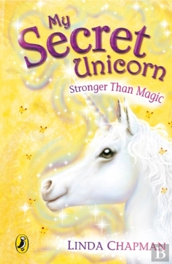 Bertrand.pt - My Secret Unicorn: Stronger Than Magic