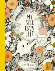 My Self, Your Self