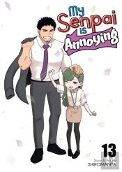 My Senpai Is Annoying Vol. 13