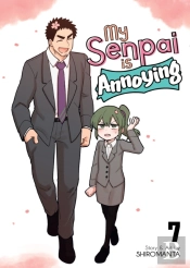 My Senpai Is Annoying Vol. 7