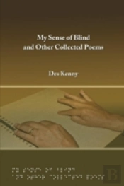 My Sense Of Blind And Other Collected Poems