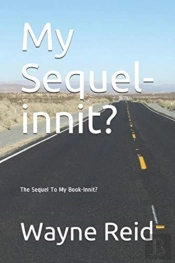 My Sequel-Innit?